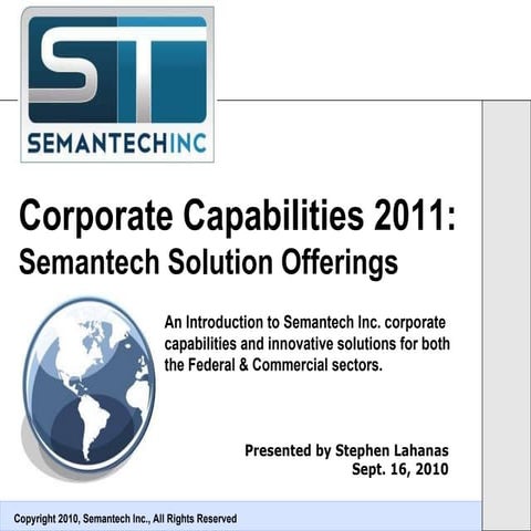 Semantech Inc.'s Corporate Capabilities 2011