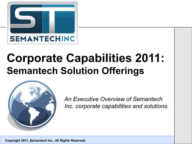 Semantech Inc. - Executive Overview