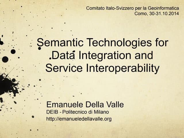 Semantic technologies and Interoperability