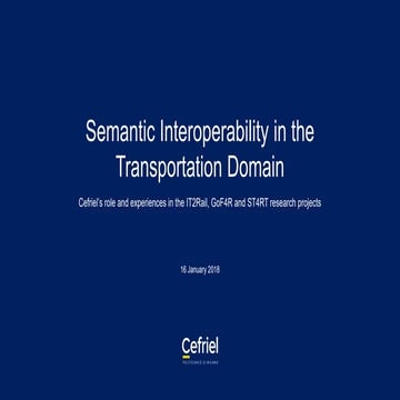 Semantic Interoperability in the Transportation Domain: Cefriel's experiences