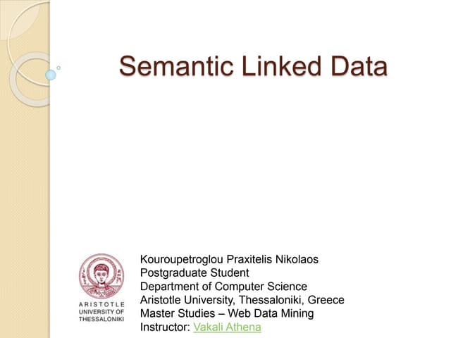 Semantic Linked Data
