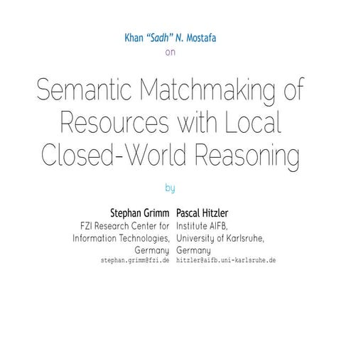 Semantic matchmaking Local Closed-World Reasoning