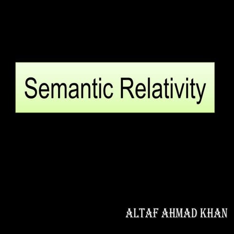 Semantic relativity