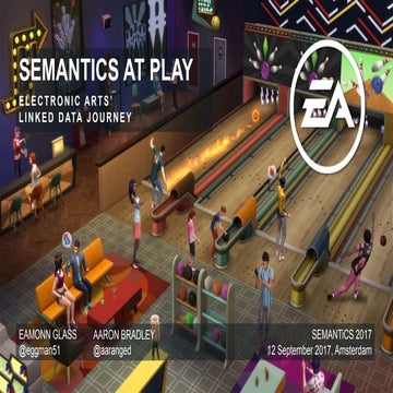 Semantics at Play: Electronic Arts' Linked Data Journey