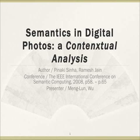 Semantics In Digital Photos A Contenxtual Analysis | PPT