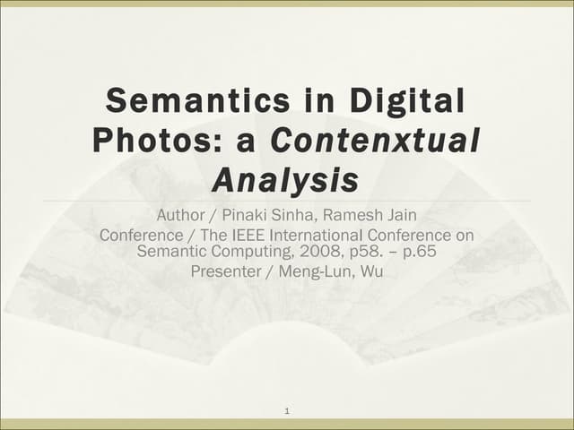 Semantics In Digital Photos A Contenxtual Analysis | PPT