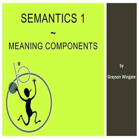 Semantics Meaning Components | PPTX