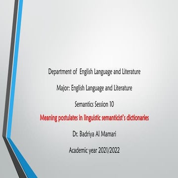 Semantics session 10_17_11-2021 Meaning postulates in linguistic semanticist’...