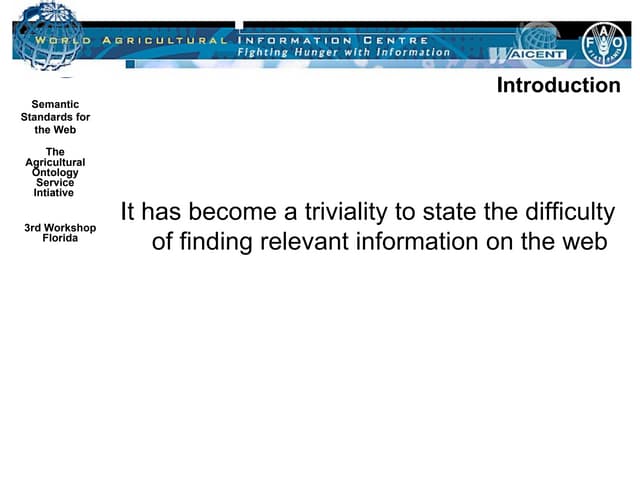 Semantic standards for the web