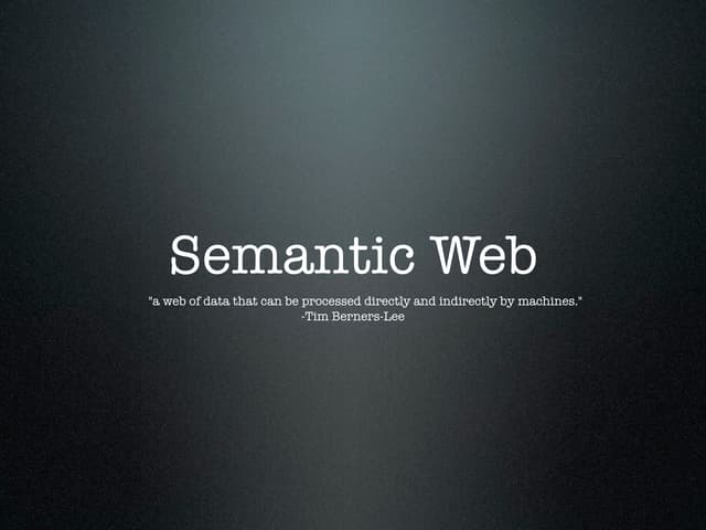 Semantic web presentation.