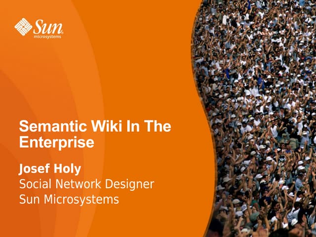 Semantic Wiki For The Enterprise
