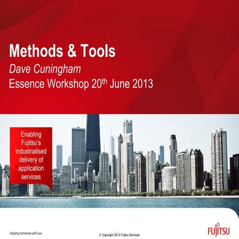 Essence-Based Methods and Tools in Fujitsu