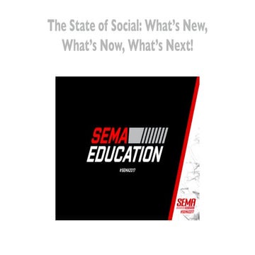 SEMA: What's New, What's Now, What's Next 