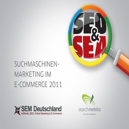 Suchmaschinenmarketing im E-Commerce 2011