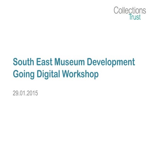 Collections Trust Going Digital Training Materials