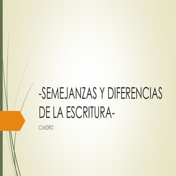 SEMEJANZAS Y DIFERENCIAS