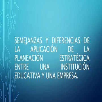 Semejanzas y diferencias planeación estratégica