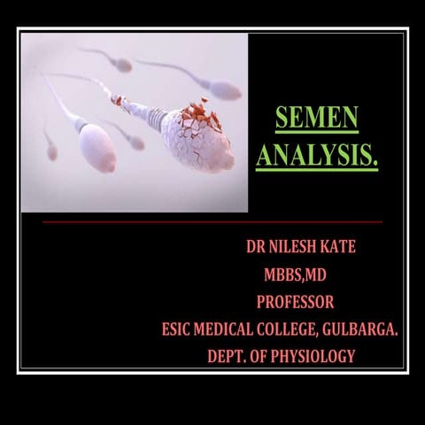 Semen analysis