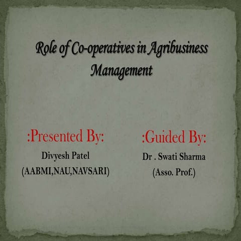 Role of co-operative in agribusiness