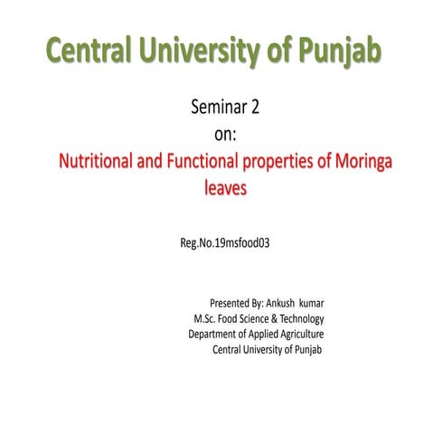 nutritional and functional properties of moringa leaves | PPTX