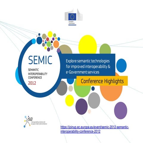 Semic 2012 highlights report 