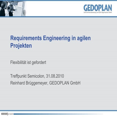 Requirements Engineering in agilen Projekten - Flexibilität ist gefordert