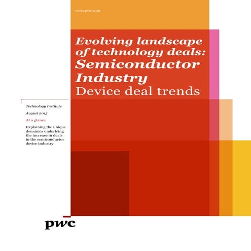 Evolving landscape of technology deals: Semiconductor Industry 