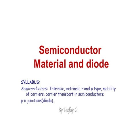 Semiconductor and diode theory and application.pptx