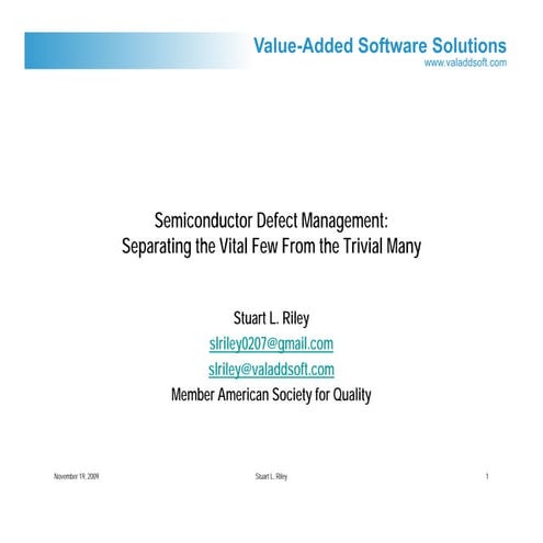 Semiconductor Defect Management Separating The Vital Few From The Trivial Many