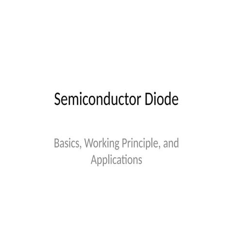 Semiconductor_Diode_Presentation.pptxxxx | PPTX