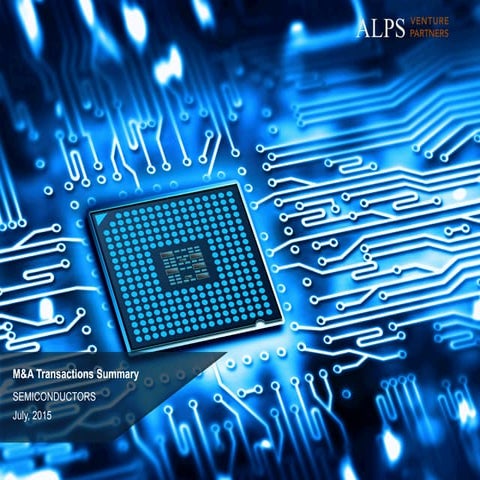 Semiconductors - M&A Tearsheet