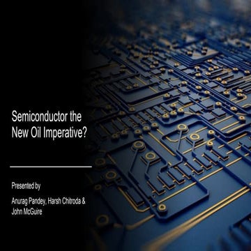 Semiconductor the new Oil Imperative
