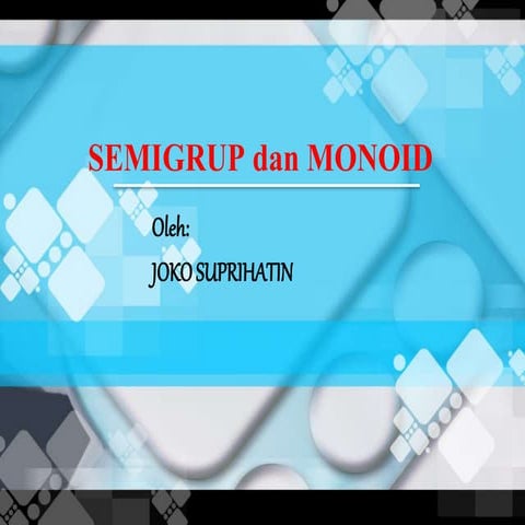 Semigrup dan monoid