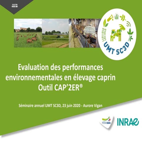 UMT SC3D - axe 1 : évaluation environnementale des élevages caprins
