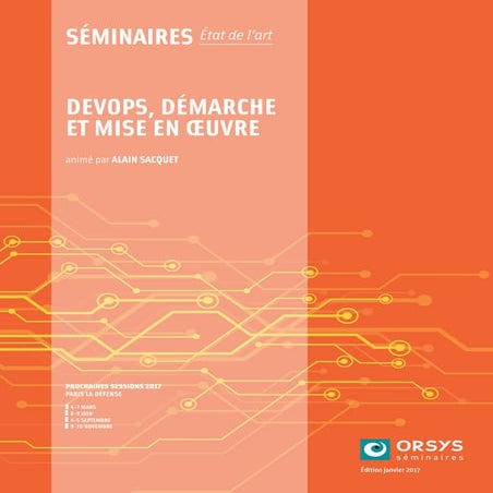 Séminaire DEVOPS, DÉMARCHE ET MISE EN ŒUVRE - ORSYS Formation