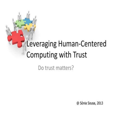 Leveraging Human-Centered Computing with Trust
