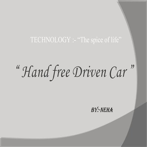 HAND FREE DRIVEN CAR