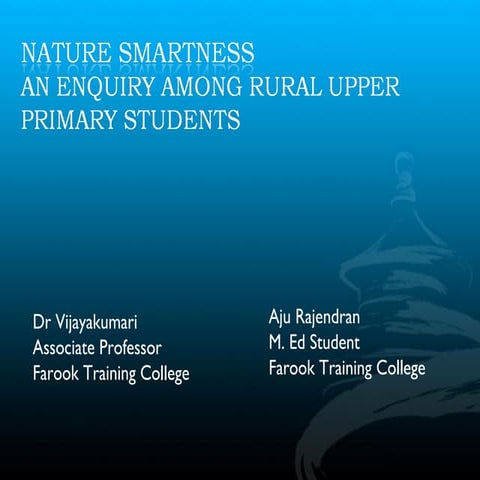 Naturalistic intelligence among the upper primary students studying in rural ...