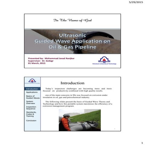 Ultrasonic guided waves application on oil and gas pipeline