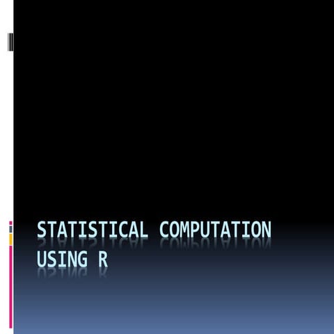 statistical computation using R- an intro.. | PPT