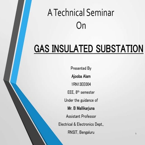Seminar on Gas Insulated Substation