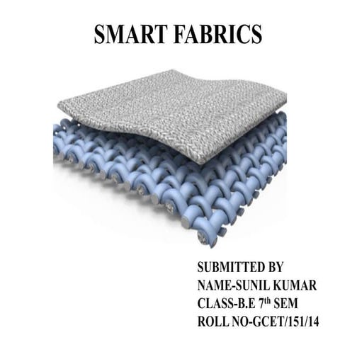 Smart Fabrics by Sunil Bandotra