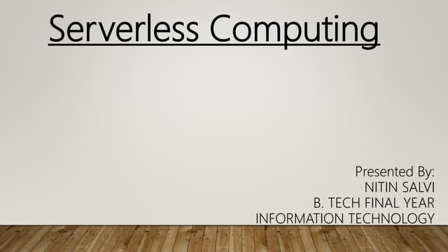 Serverless computing
