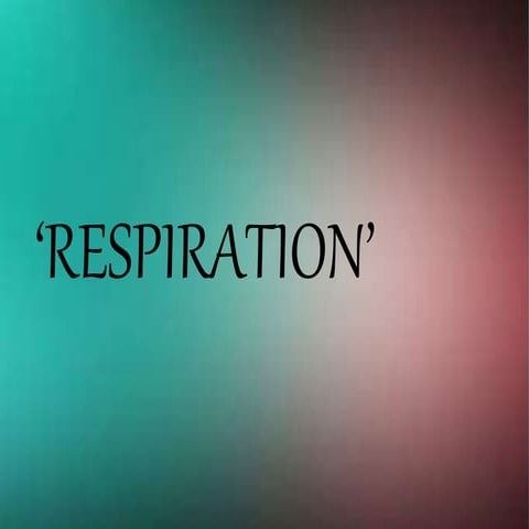 Resiration