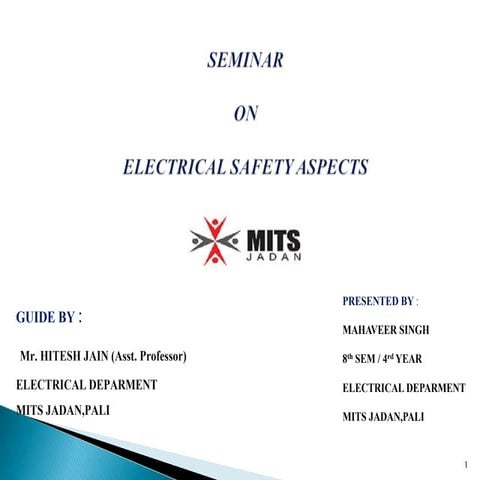 ELECTRICAL SAFETY ASPECT