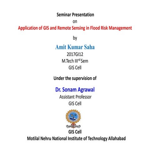 Application of GIS and Remote Sensing in Flood Risk Management