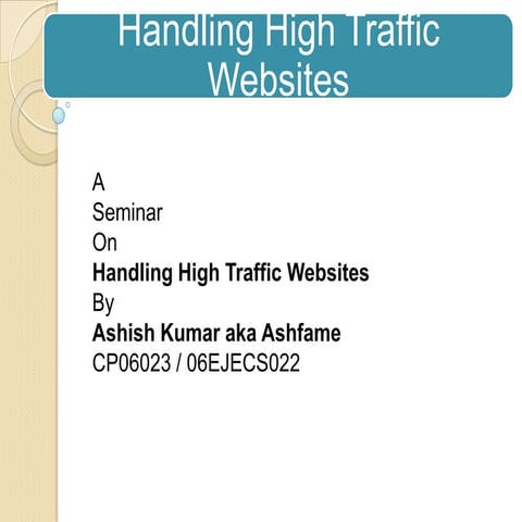 Handling web servers of high traffic sites