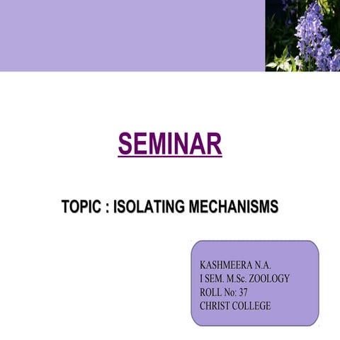 Isolating mechanisms - kashmeera