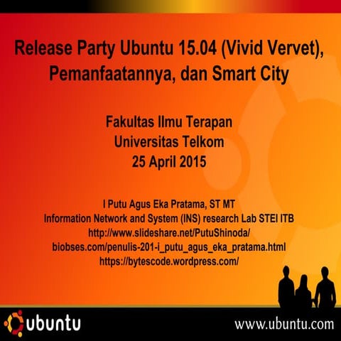 Seminar Linux Ubuntu, Pemanfaatannya, dan Smart City