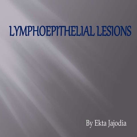 lymphoepithelial lesion